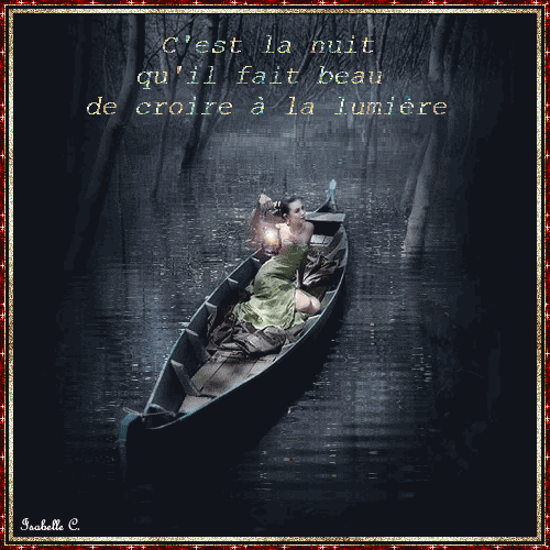 Est Ce Que Demain Il Fait Beau C'est la nuit qu'il fait beau de croire à la lumière.