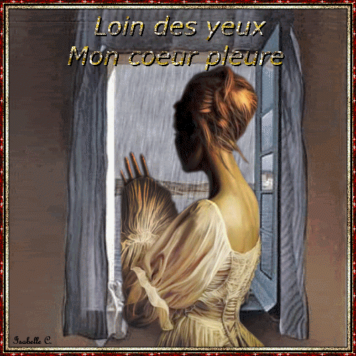 Loin des yeux, mon coeur pleure..